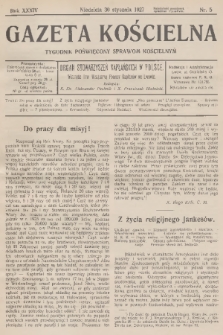 Gazeta Kościelna : tygodnik poświęcony sprawom kościelnym : organ stowarzyszeń kapłańskich w Polsce. R.34, 1927, nr 5