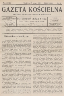 Gazeta Kościelna : tygodnik poświęcony sprawom kościelnym : organ stowarzyszeń kapłańskich w Polsce. R.34, 1927, nr 9