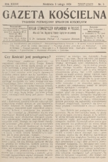 Gazeta Kościelna : tygodnik poświęcony sprawom kościelnym : organ stowarzyszeń kapłańskich w Polsce. R.36, 1929, nr 5