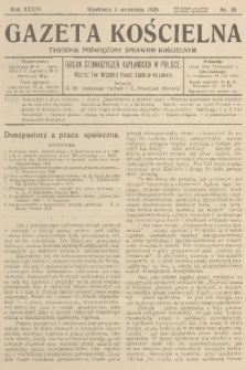 Gazeta Kościelna : tygodnik poświęcony sprawom kościelnym : organ stowarzyszeń kapłańskich w Polsce. R.36, 1929, nr 35