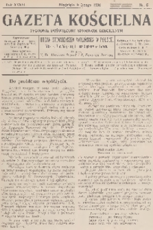 Gazeta Kościelna : tygodnik poświęcony sprawom kościelnym : organ stowarzyszeń kapłańskich w Polsce. R.37, 1930, nr 6