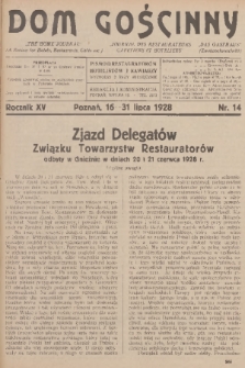 Dom Gościnny : pismo dla restauratorów, hotelistów i kawiarzy. R.15, 1928, nr 14 + dod.