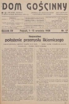 Dom Gościnny : pismo dla restauratorów, hotelistów i kawiarzy. R.15, 1928, nr 17 + dod.