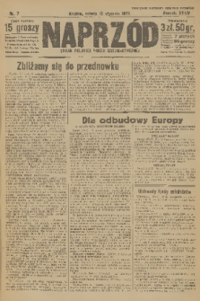 Naprzód : organ Polskiej Partji Socjalistycznej. 1925, nr 7