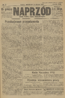 Naprzód : organ Polskiej Partji Socjalistycznej. 1925, nr 15