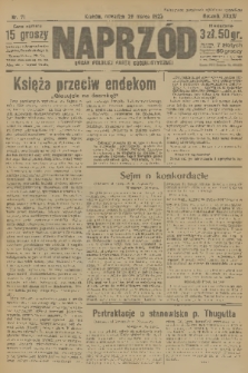 Naprzód : organ Polskiej Partji Socjalistycznej. 1925, nr 71
