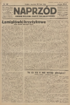 Naprzód : organ Polskiej Partji Socjalistycznej. 1925, nr 169