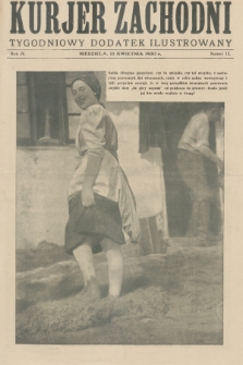 Kurjer Zachodni : tygodniowy dodatek ilustrowany. R.4, 1930, nr 15