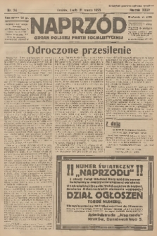 Naprzód : organ Polskiej Partji Socjalistycznej. 1926, nr 74