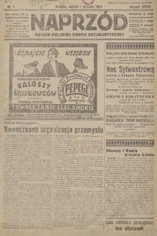 Naprzód : organ Polskiej Partji Socjalistycznej. 1927, nr 1