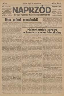 Naprzód : organ Polskiej Partji Socjalistycznej. 1927, nr 63