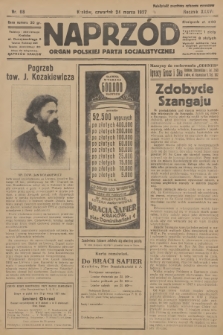 Naprzód : organ Polskiej Partji Socjalistycznej. 1927, nr 68
