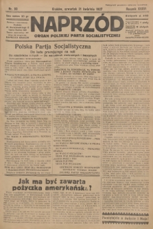 Naprzód : organ Polskiej Partji Socjalistycznej. 1927, nr 90