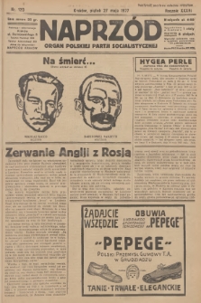 Naprzód : organ Polskiej Partji Socjalistycznej. 1927, nr 120