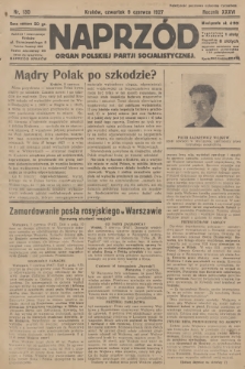 Naprzód : organ Polskiej Partji Socjalistycznej. 1927, nr 130