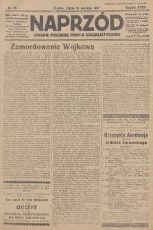 Naprzód : organ Polskiej Partji Socjalistycznej. 1927, nr 131