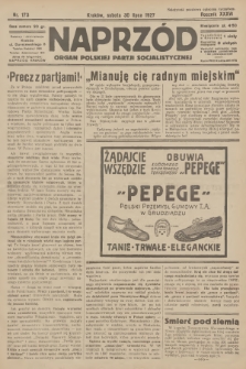 Naprzód : organ Polskiej Partji Socjalistycznej. 1927, nr 173