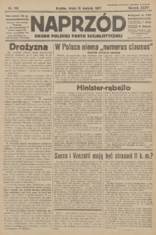 Naprzód : organ Polskiej Partji Socjalistycznej. 1927, nr 182