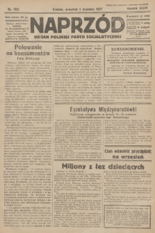Naprzód : organ Polskiej Partji Socjalistycznej. 1927, nr 200