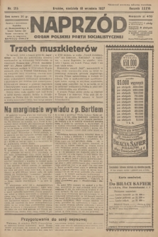 Naprzód : organ Polskiej Partji Socjalistycznej. 1927, nr 215