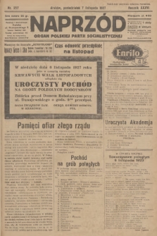 Naprzód : organ Polskiej Partji Socjalistycznej. 1927, nr 257
