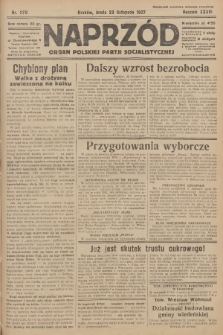 Naprzód : organ Polskiej Partji Socjalistycznej. 1927, nr 270