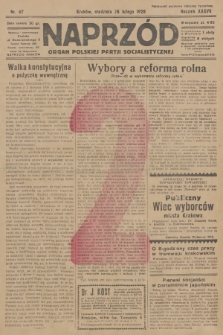Naprzód : organ Polskiej Partji Socjalistycznej. 1928, nr 47