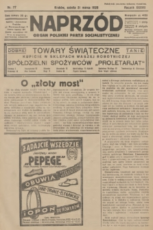 Naprzód : organ Polskiej Partji Socjalistycznej. 1928, nr 77