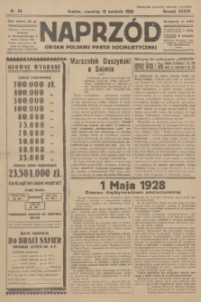 Naprzód : organ Polskiej Partji Socjalistycznej. 1928, nr 85