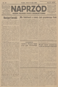 Naprzód : organ Polskiej Partji Socjalistycznej. 1928, nr 112