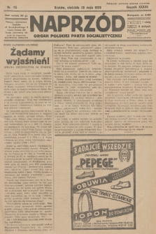 Naprzód : organ Polskiej Partji Socjalistycznej. 1928, nr 115