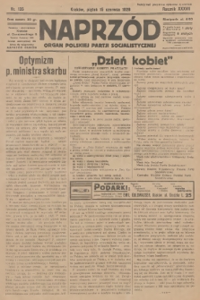 Naprzód : organ Polskiej Partji Socjalistycznej. 1928, nr 135