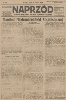 Naprzód : organ Polskiej Partji Socjalistycznej. 1928, nr 186