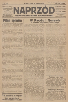 Naprzód : organ Polskiej Partji Socjalistycznej. 1928, nr 197