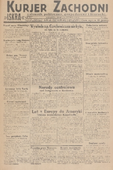 Kurjer Zachodni Iskra : dziennik polityczny, gospodarczy i literacki. R.21, 1930, nr 143