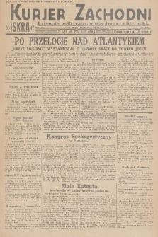 Kurjer Zachodni Iskra : dziennik polityczny, gospodarczy i literacki. R.21, 1930, nr 145