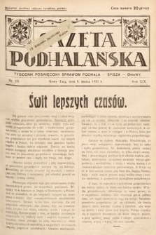 Gazeta Podhalańska : tygodnik poświęcony sprawom Podhala, Spisza, Orawy. 1931, nr 10