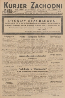 Kurjer Zachodni Iskra : dziennik polityczny, gospodarczy i literacki. R.21, 1930, nr 181