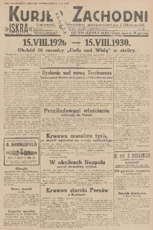 Kurjer Zachodni Iskra : dziennik polityczny, gospodarczy i literacki. R.21, 1930, nr 187