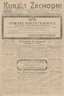 Kurjer Zachodni Iskra : dziennik polityczny, gospodarczy i literacki. R.21, 1930, nr 244