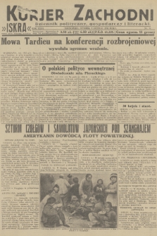 Kurjer Zachodni Iskra : dziennik polityczny, gospodarczy i literacki. R.23, 1932, nr 31