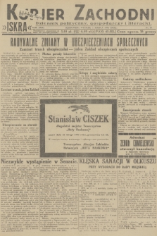 Kurjer Zachodni Iskra : dziennik polityczny, gospodarczy i literacki. R.23, 1932, nr 49