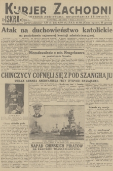 Kurjer Zachodni Iskra : dziennik polityczny, gospodarczy i literacki. R.23, 1932, nr 51