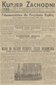 Kurjer Zachodni Iskra : dziennik polityczny, gospodarczy i literacki. R.23, 1932, nr 53
