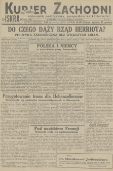 Kurjer Zachodni Iskra : dziennik polityczny, gospodarczy i literacki. R.23, 1932, nr 132