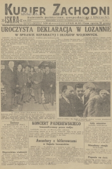 Kurjer Zachodni Iskra : dziennik polityczny, gospodarczy i literacki. R.23, 1932, nr 141