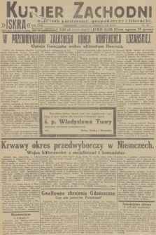 Kurjer Zachodni Iskra : dziennik polityczny, gospodarczy i literacki. R.23, 1932, nr 147