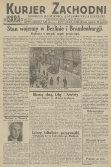 Kurjer Zachodni Iskra : dziennik polityczny, gospodarczy i literacki. R.23, 1932, nr 168