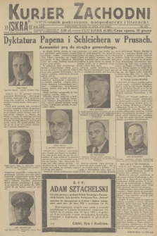 Kurjer Zachodni Iskra : dziennik polityczny, gospodarczy i literacki. R.23, 1932, nr 169