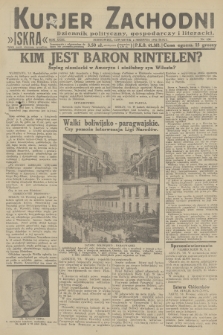 Kurjer Zachodni Iskra : dziennik polityczny, gospodarczy i literacki. R.23, 1932, nr 180